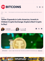 Tether Expands in Latin America, Invests in Chilean Crypto Exchange: Explore Best Crypto to Buy! - 99Bitcoins
