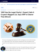  XRP's legal clarity vs Bitcoin's ambiguity could impact market sentiment.