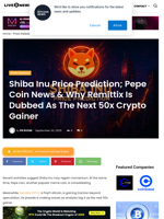 Shiba Inu Price Prediction; Pepe Coin News & Why Remittix Is Dubbed As The Next 50x Crypto Gainer | Live Bitcoin News