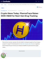 Crypto News Today: PharmaTrace Raises 300K HBAR for Next-Gen Drug Tracking