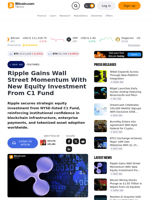 Ripple Gains Wall Street Momentum With New Equity Investment From C1 Fund – Featured Bitcoin News