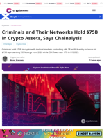 Chainalysis: Criminal Networks Hold $75B in Crypto