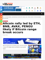 Altcoin rally led by ETH, BNB, AVAX, PENGU likely if Bitcoin range break occurs - The Crypto News Wire