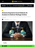 Arizona Supreme Court Debuts AI Avatars to Deliver Rulings Online - CoinCentral