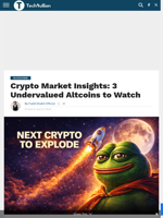 Crypto Market Insights: 3 Undervalued Altcoins to Watch - TechBullion