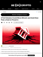2 Fed Debates Could Move Bitcoin and Gold Now That a Hold Is Priced In