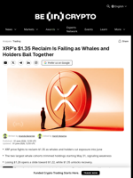 XRP’s $1.35 Reclaim Is Failing as Whales and Holders Bail Together
