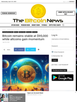 Bitcoin remains stable at $95,000 while altcoins gain momentum - The Bitcoin News