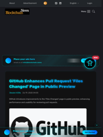 GitHub Enhances Pull Request 'Files Changed' Page in Public Preview - Blockchain.News