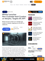 Bitwise Launches Non‑Custodial Vault Curation on Morpho, Targets 6% APY – News Bytes Bitcoin News