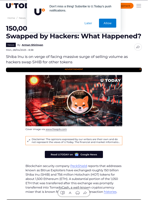 150,000,000,000 Shiba Inu (SHIB) Swapped by Hackers: What Happened?
