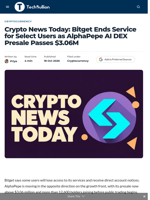 Crypto News Today: Bitget Ends Service for Select Users as AlphaPepe AI DEX Presale Passes $3.06M - TechBullion