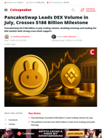 PancakeSwap Tops DEX Volume in July With $188B Milestone