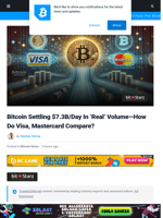 Bitcoin Settling $7.3B/Day In Volume: How Does Visa Compare?