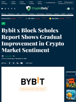 Bybit x Block Scholes Report Shows Gradual Improvement in Crypto Market Sentiment - Crypto Daily