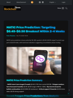 MATIC Price Prediction: Targeting $0.45-$0.50 Breakout Within 2-4 Weeks - Blockchain.News