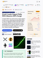 Zcash Leads August Rally With Massive 82% Surge