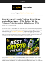 Best Crypto Presale To Buy Right Now: AlphaPepe Nears $1M Raised While Trump Coin Remains 96% Below ATH