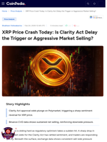 XRP Price Crash Today: Is Clarity Act Delay the Trigger or Aggressive Market Selling?