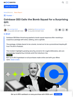 Coinbase CEO Calls Bomb Squad Because of a Suspicious Gift