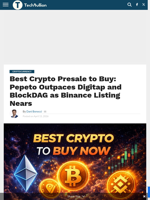 Best Crypto Presale to Buy: Pepeto Outpaces Digitap and BlockDAG as Binance Listing Nears - TechBullion