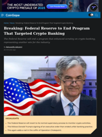 Federal Reserve to End Program That Targeted Crypto Banking