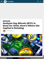 Analysts Say Bitcoin (BTC) is Done for 2026, Here's Where the Capital is Rotating - TechBullion