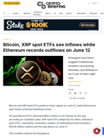 Bitcoin, XRP spot ETFs see inflows while Ethereum records outflows on June 12