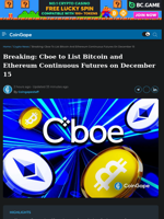 Cboe to List Bitcoin and Ethereum Continuous Futures on Dec