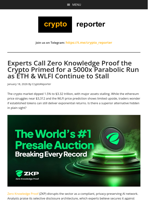 Experts Call Zero Knowledge Proof the Crypto Primed for a 5000x Parabolic Run as ETH & WLFI Continue to Stall