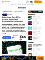 Robinhood Sets 2026 Crypto Vision With Expanded Global Access – Featured Bitcoin News