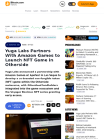 Yuga Labs Partners With Amazon Games to Launch NFT Game in Otherside – News Bytes Bitcoin News