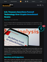 U.S. Treasury Sanctions Funnull Technology Over Crypto Investment Scams - Blockchain.News