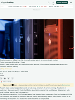 Rosatom explores US partnership for small nuclear plants to power AI data centers