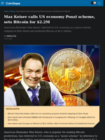 Max Keiser calls US economy Ponzi scheme, sets Bitcoin for $2.2M