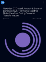 Next Gen CXO Week Awards & Summit Bangkok 2026 — Bringing Together Global Leaders Driving Business Transformation | Visionary Financial