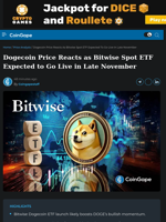 Dogecoin Price Reacts as Bitwise Spot ETF Expected to Go Live in Late November