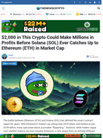 $2,000 in This Crypto Could Make Millions in Profits Before Solana (SOL) Ever Catches Up to Ethereum (ETH) in Market Cap