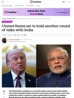 United States set to hold another round of talks with India - Coinfea