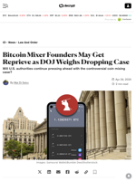 Bitcoin Mixer Founders May Get Reprieve as DOJ Weighs Dropping Case - Decrypt
