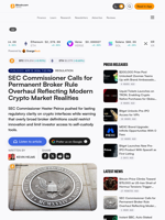 SEC Commissioner Calls for Permanent Broker Rule Overhaul Reflecting Modern Crypto Market Realities – Regulation Bitcoin News