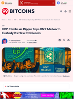 XRP Rises After Ripple Picks BNY Mellon to Back Stablecoin
