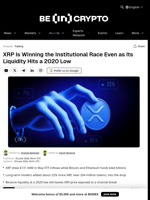 XRP Is Winning the Institutional Race Even as Its Liquidity Hits a 2020 Low
