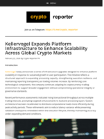 Kellervogel Expands Platform Infrastructure to Enhance Scalability Across Global Crypto Markets