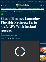 Clapp Finance Launches Flexible Savings: Up to 5.2% APY With Instant Access - Crypto Daily