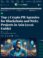 Top 5 Crypto PR Agencies for Blockchain and Web3 Projects in Asia (2026 Guide) - Crypto Daily