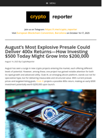 August’s Most Explosive Presale Could Deliver 400x Returns—How Investing $500 Today Might Grow Into $200,000