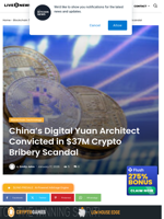 China's Digital Yuan Architect Convicted in $37M Crypto Bribery Scandal | Live Bitcoin News
