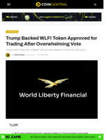 Trump Backed WLFI Token Approved for Trading After 99% Vote