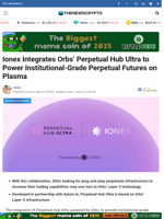 Ionex Integrates Orbs’ Perpetual Hub Ultra to Power Institutional-Grade Perpetual Futures on Plasma - TheNewsCrypto